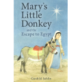 Mary's Little Donkey & The Escape to Egypt
