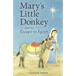 Mary's Little Donkey & The Escape to Egypt