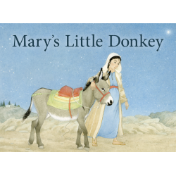 Mary's Little Donkey Picture Book