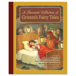 A Favourite Collection of Grimm's Fairy Tales