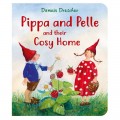 Pippa & Pelle and Their Cosy Home Board Book