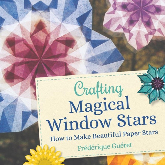 Crafting Magical Window Stars